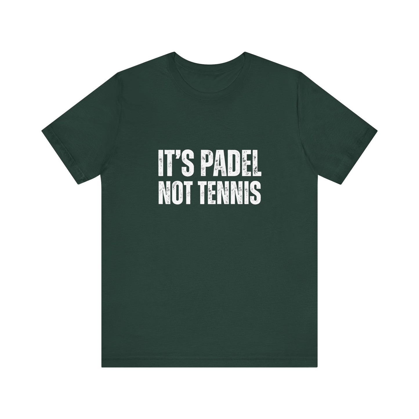It's Padel, Not Tennis T-Shirt