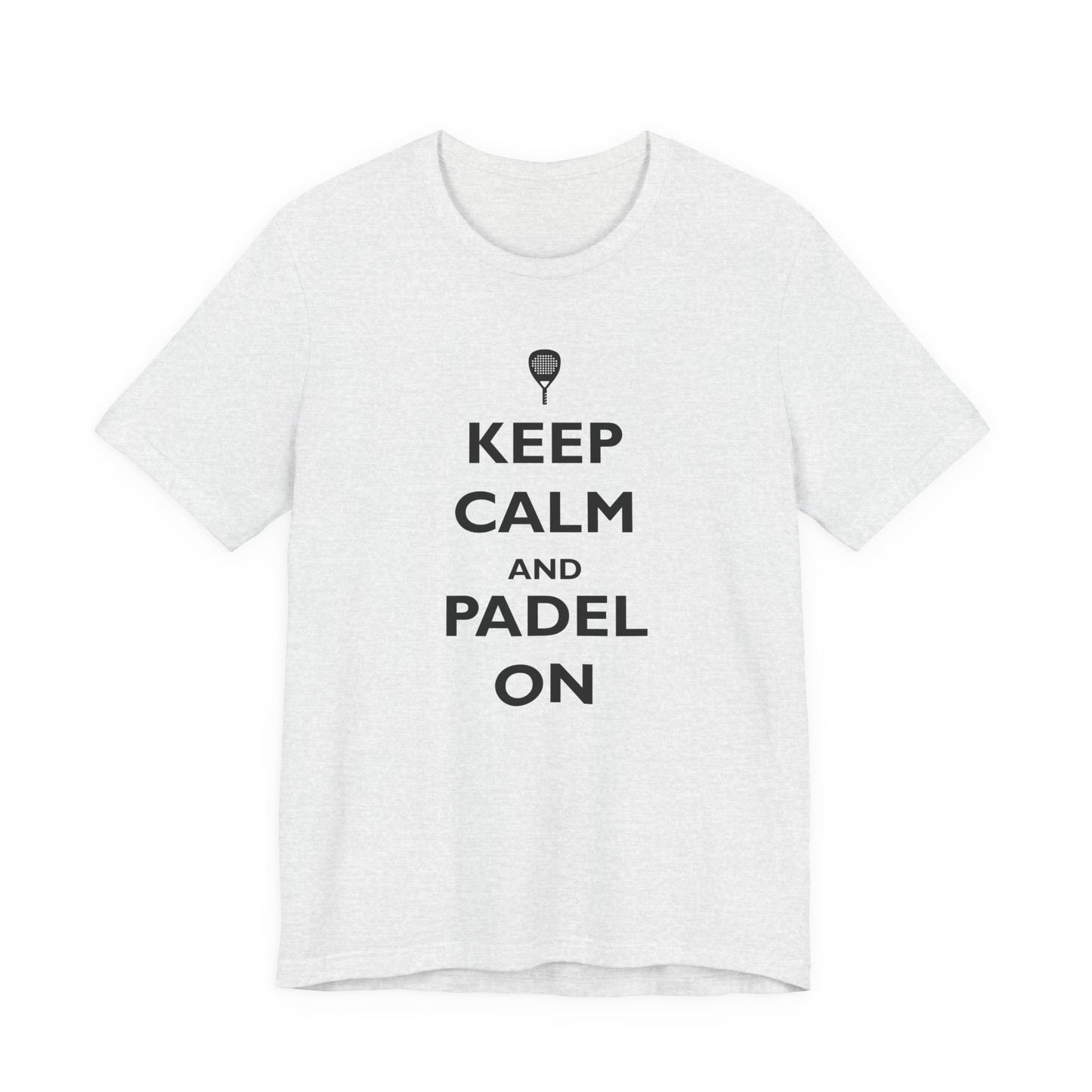 Keep Calm and Padel On T-Shirt