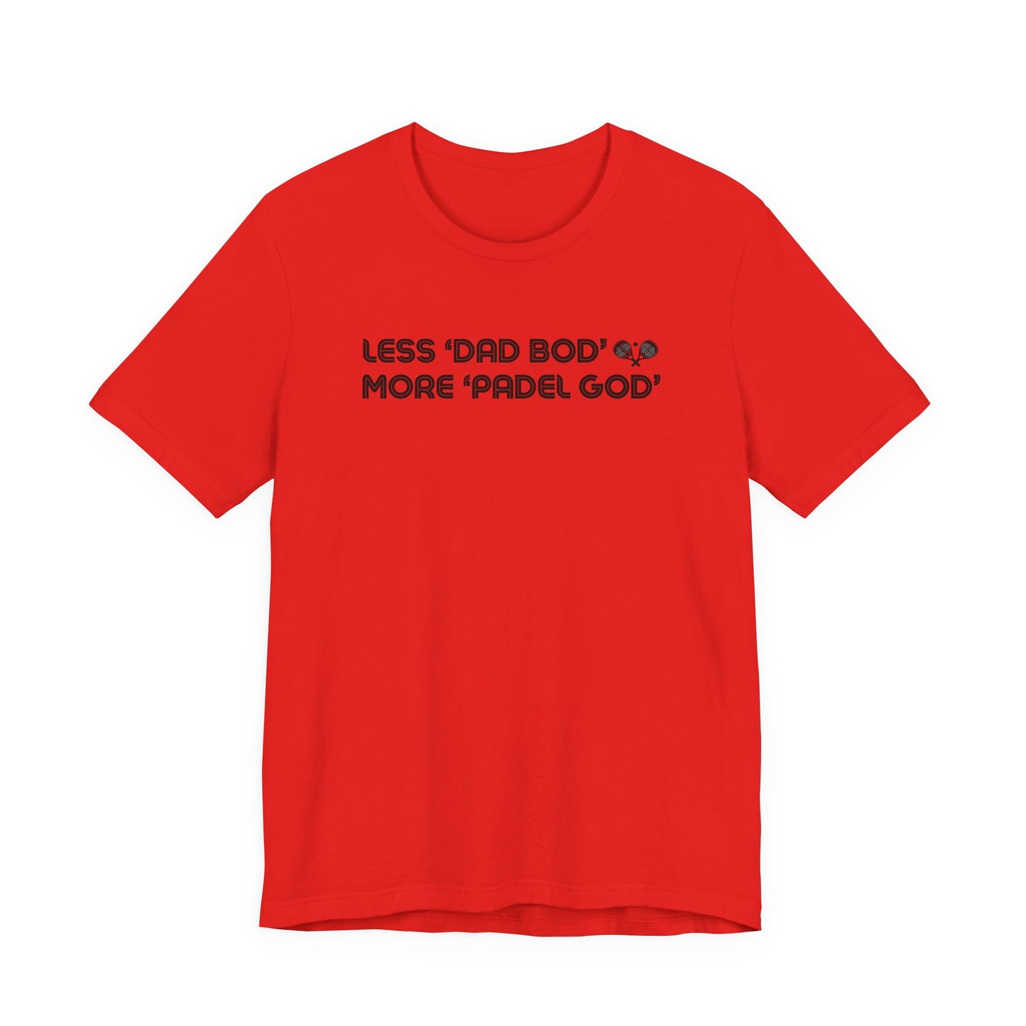 Less Dad Bod Padel T-Shirt