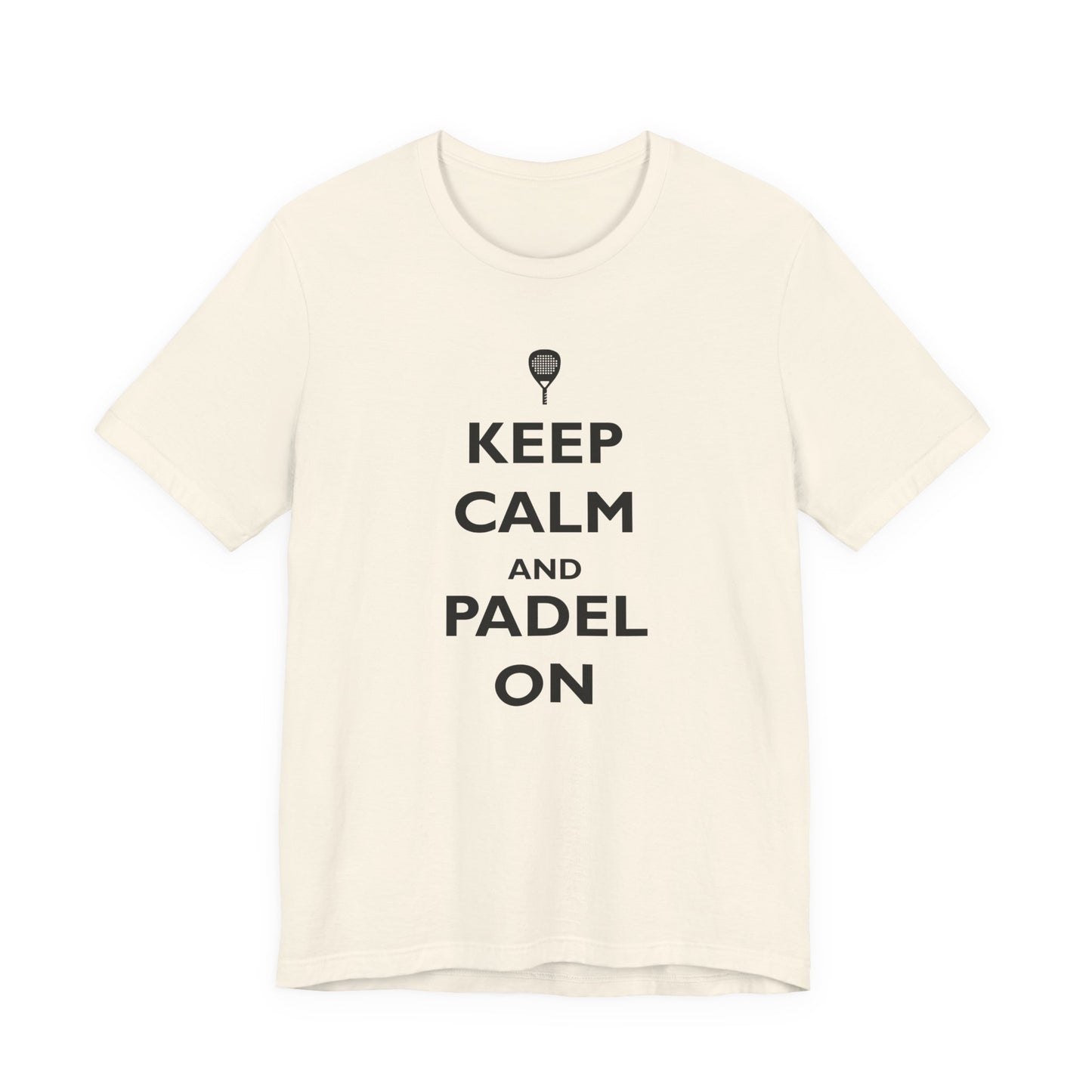 Keep Calm and Padel On T-Shirt