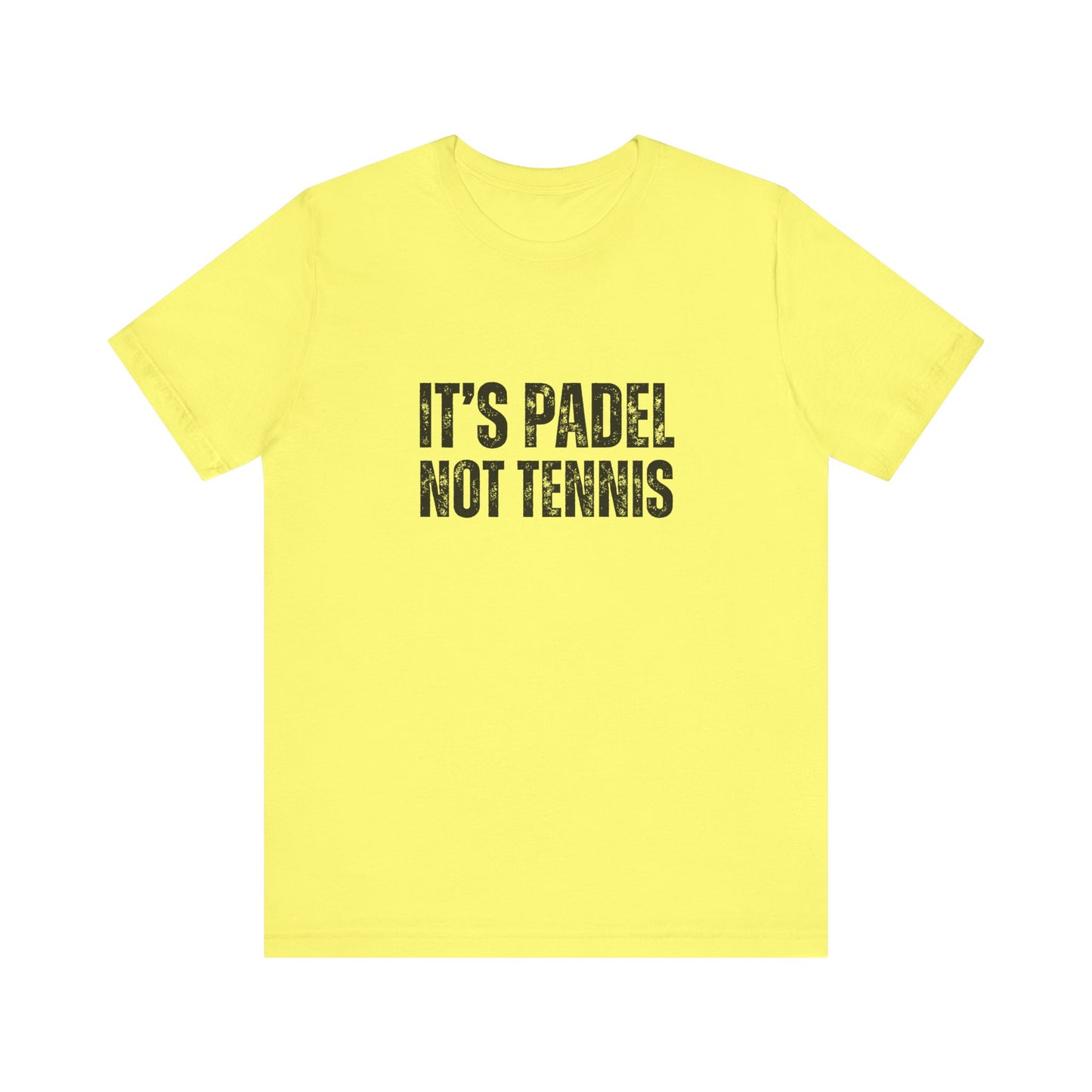 It's Padel, Not Tennis T-Shirt